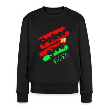 Poker Pokern give 100% Pokerplay Pokerspiel Game - Women's Premium Organic Jumper - black - Front - Julia (174cm)