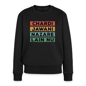 CHARDI JAWANI NAZARE LAIN NU - Punjabi phrase - Women's Premium Organic Jumper - black - Front - Julia (174cm)