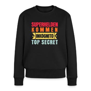 Superhelden kommen inkognito top secret! - Frauen Premium Bio Pullover - Schwarz - Vorne - Julia (174cm)