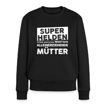 Mütter - Super Helden - Frauen Premium Bio Pullover - Schwarz - Vorne - Julia (174cm)
