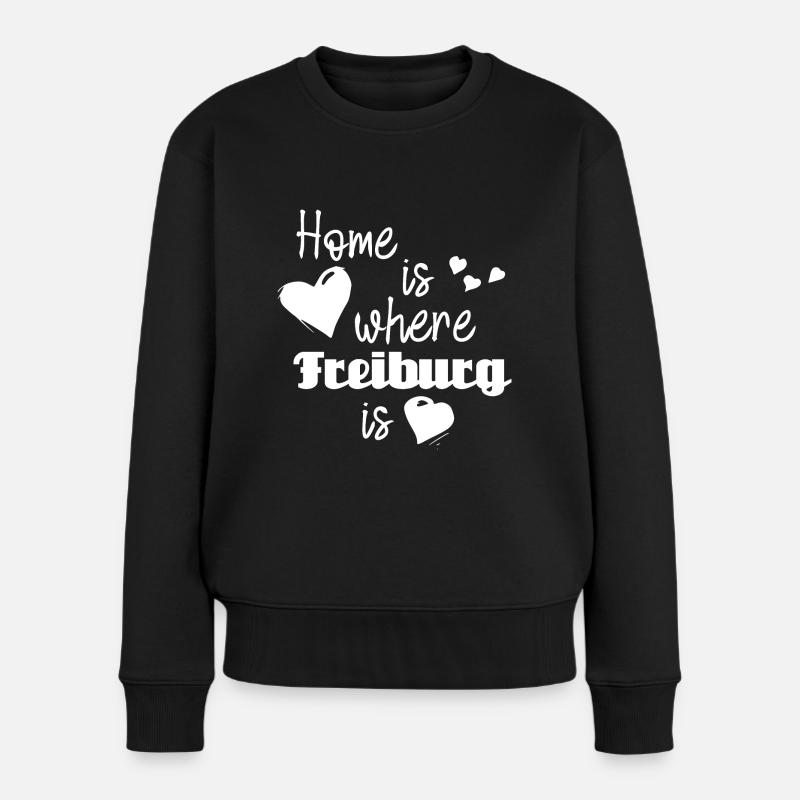Zuhause in Freiburg - Home is where Freiburg is - Frauen Premium Bio Pullover - Schwarz