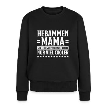 Hebamme Spruch Lustig Lustiges Hebammen Geschenk - Frauen Premium Bio Pullover - Schwarz - Vorne - Julia (174cm)