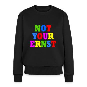 Not your ernst - Frauen Premium Bio Pullover - Schwarz - Vorne - Julia (174cm)