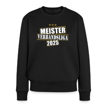 Meister Verbandsliga 2025 Aufstiegstrikot - Frauen Premium Bio Pullover - Schwarz - Vorne - Julia (174cm)