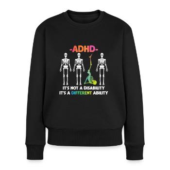 ADHD No disability special abilities - Women's Premium Organic Jumper - black - Front - Julia (174cm)