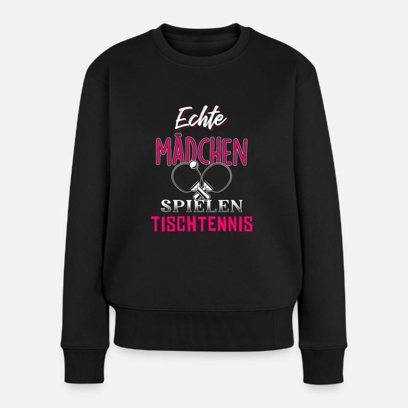 Echte Mädchen spielen Tischtennis - Frauen Premium Bio Pullover - Schwarz