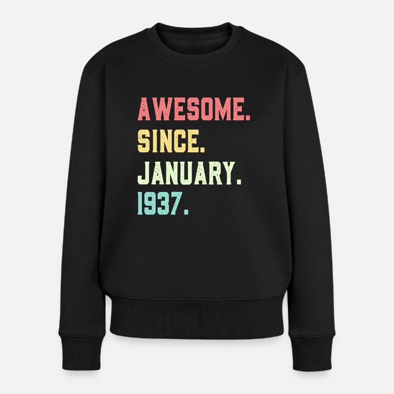 Großartig seit Januar 1937 - Frauen Premium Bio Pullover - Schwarz