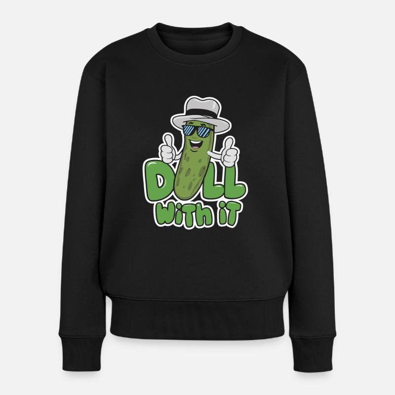 Gurke Witz Dill Damit Lustiges Design - Frauen Premium Bio Pullover - Schwarz
