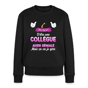 Collegue Géniale Cadeau Femme Entreprise - Pull Premium bio Femme - noir - Devant - Julia (174cm)