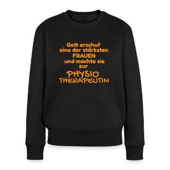 Gott erschuf stärkste Frauen Physiotherapeutin - Frauen Premium Bio Pullover - Schwarz - Vorne - Julia (174cm)