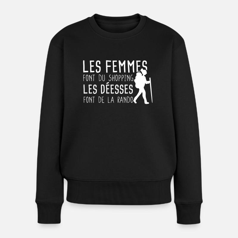 Humour Cadeau Shopping / Randonnée Phrase Drôle - Pull Premium bio Femme - noir