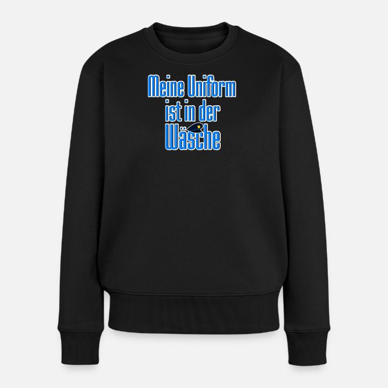 Uniform Wäsche Polizei Polizist lustig Spruch - Frauen Premium Bio Pullover - Schwarz