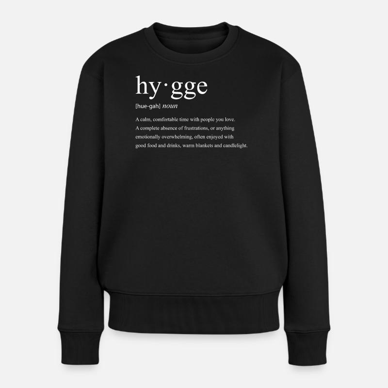 Hygge Lifestyle - Frauen Premium Bio Pullover - Schwarz