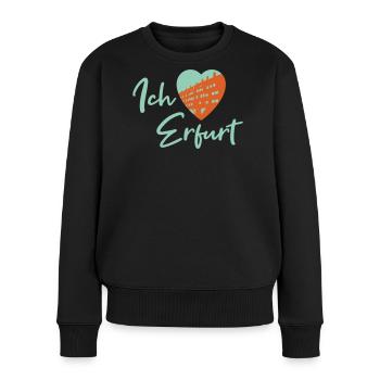 Ich liebe Erfurt - Schriftzug - Frauen Premium Bio Pullover - Schwarz - Vorne - Julia (174cm)