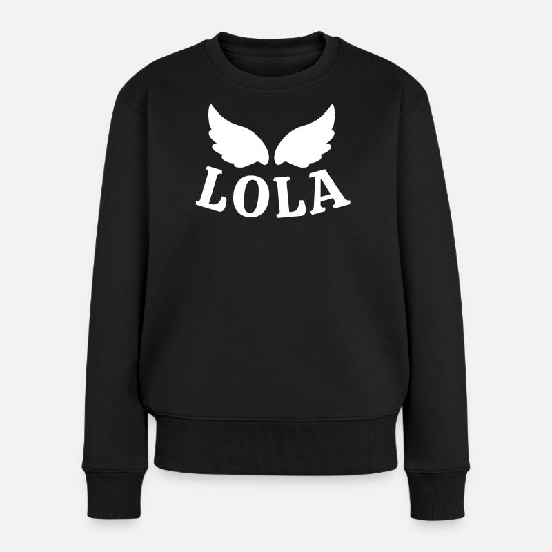 Lola, Name Lola, ich bin Lola - Frauen Premium Bio Pullover - Schwarz