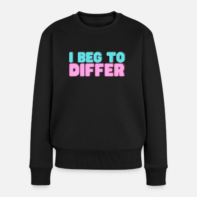 Ich bin da anderer Meinung - Ove Sundberg - Frauen Premium Bio Pullover - Schwarz