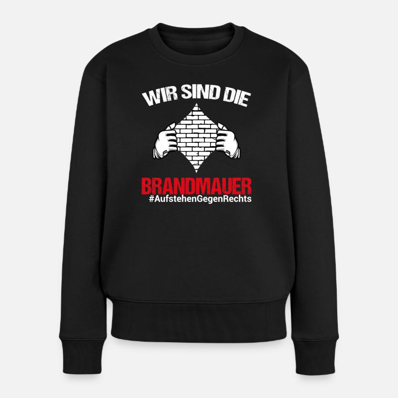 Brandmauer gegen Rechts gegen AfD - Frauen Premium Bio Pullover - Schwarz