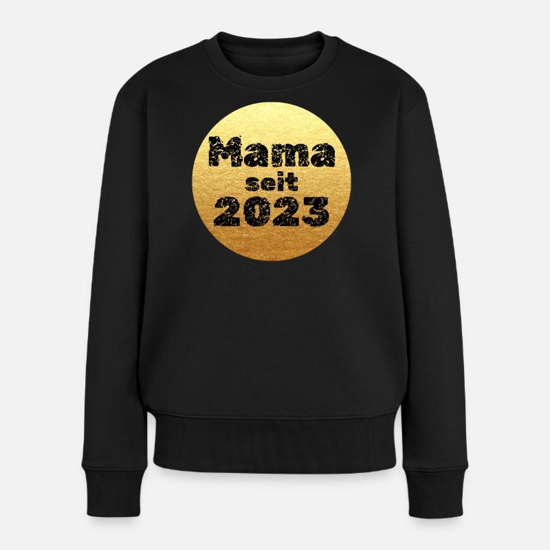 Mama seit 2023 - Frauen Premium Bio Pullover - Schwarz