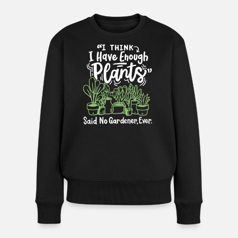 Gartenarbeit Pflanzen Gärtner - Frauen Premium Bio Pullover - Schwarz