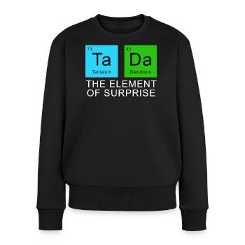 The Element Of Surprise - Women's Premium Organic Jumper - black - Front - Julia (174cm)