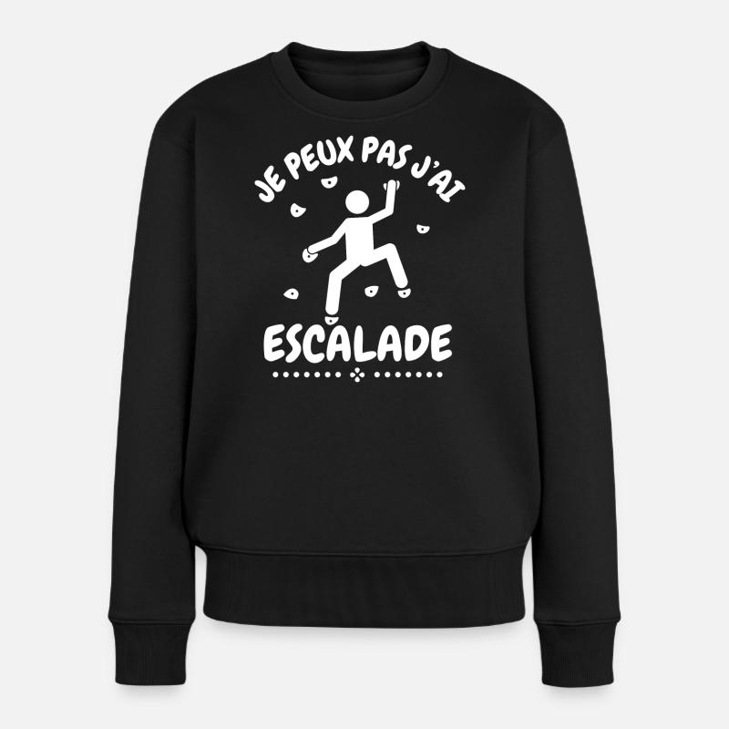 Je peux pas j'ai escalade - Pull Premium bio Femme - noir