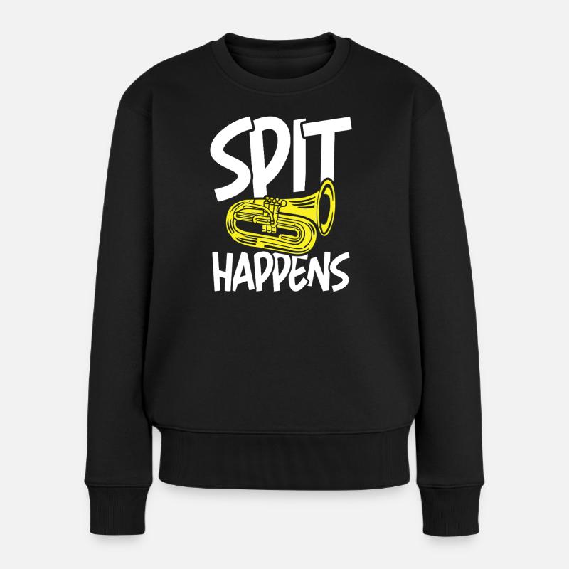 Spit happens tuba instrument - Frauen Premium Bio Pullover - Schwarz