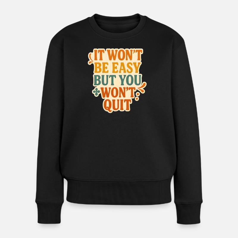 Conception typographique de motivation persistante - Pull Premium bio Femme - noir
