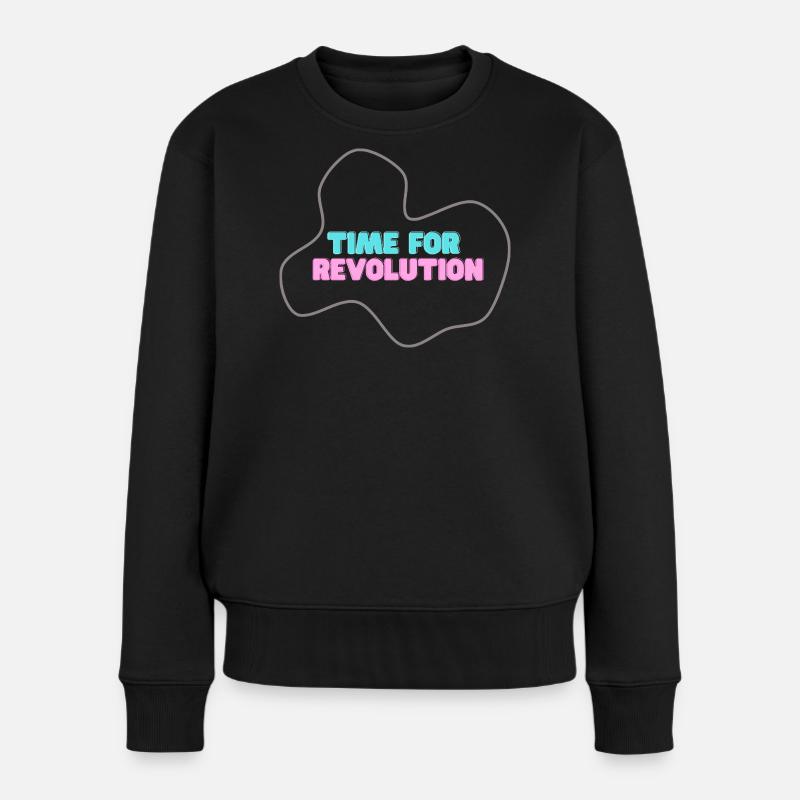 Neo-Typoschrift: Time for Revolution - Frauen Premium Bio Pullover - Schwarz