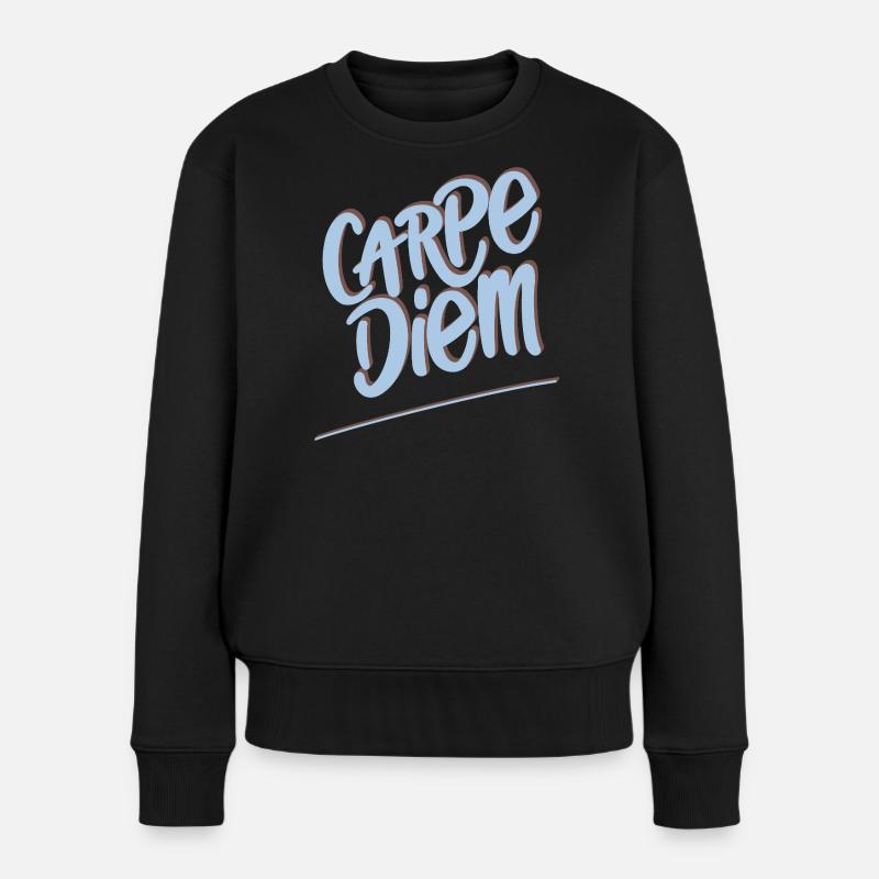 Carpe Diem - Frauen Premium Bio Pullover - Schwarz