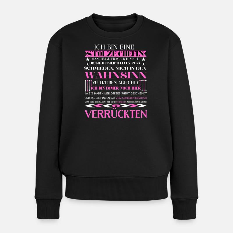 Stolze Chefin Verrückt Zitat - Pull Premium bio Femme - noir