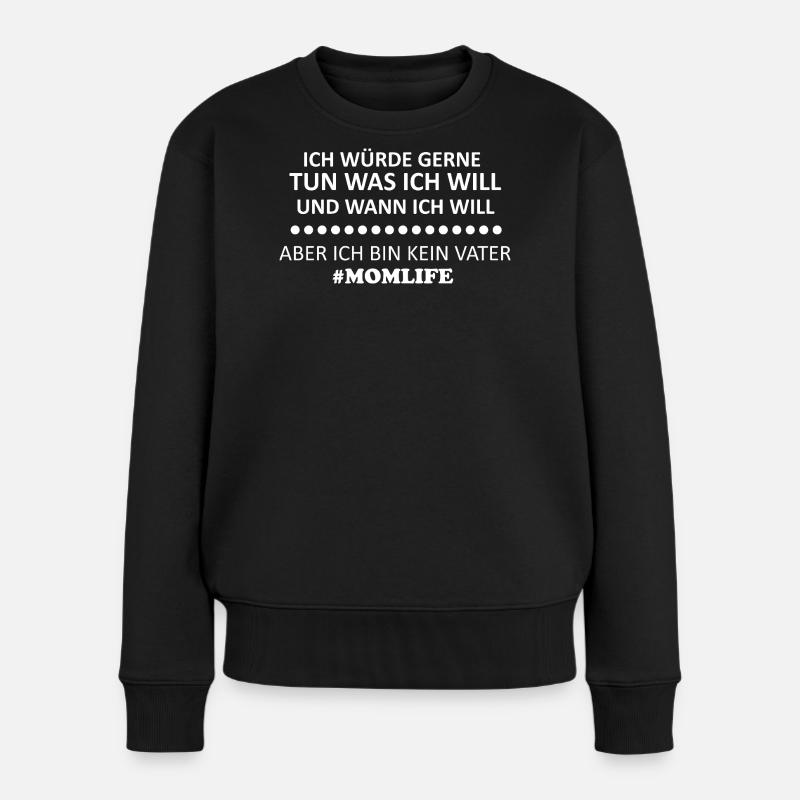 Je fais ce que je veux MomLife - Pull Premium bio Femme - noir