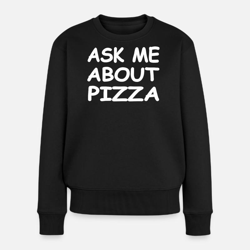 Pizza - Frauen Premium Bio Pullover - Schwarz