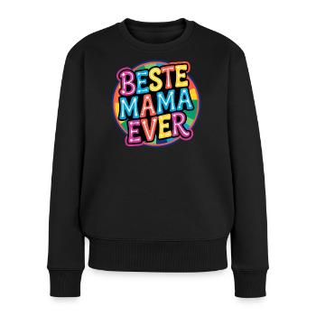 Beste Mama Ever - Bunte Retro Schrift - Frauen Premium Bio Pullover - Schwarz - Vorne - Julia (174cm)