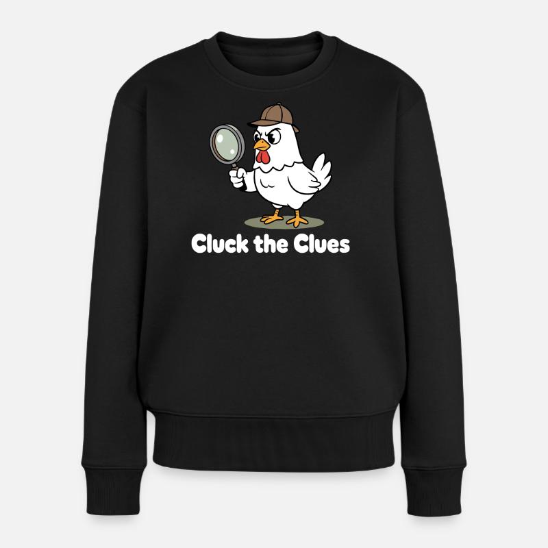 Cluck der Spürnase - Frauen Premium Bio Pullover - Schwarz