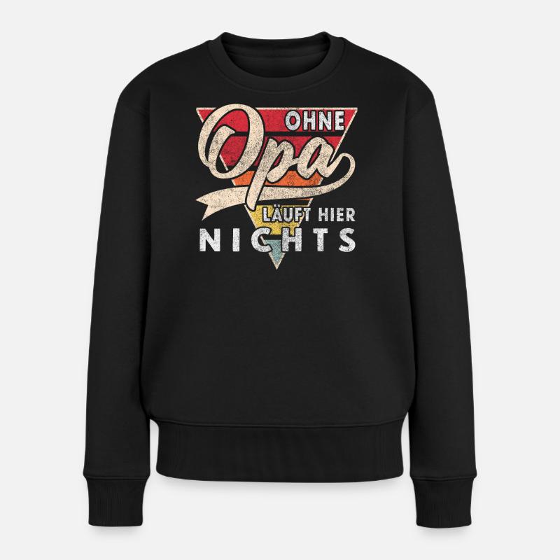 Ohne Opa läuft hier nichts bester Opa - Frauen Premium Bio Pullover - Schwarz