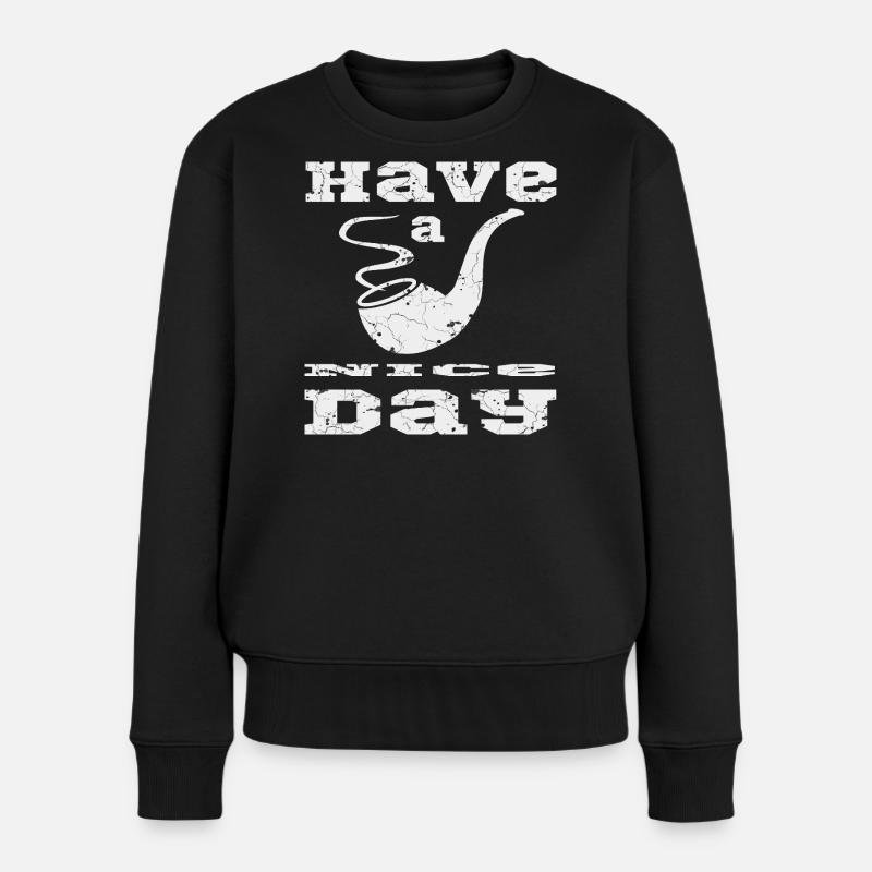 Pfeife mit Text - Frauen Premium Bio Pullover - Schwarz