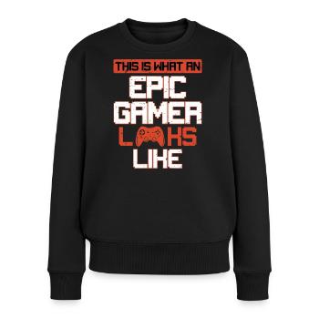 This Is What An Epic Gamer Looks Like Console  - Frauen Premium Bio Pullover - Schwarz - Vorne - Julia (174cm)