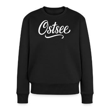 Ostsee Kalligraphie Kontrast - Frauen Premium Bio Pullover - Schwarz - Vorne - Julia (174cm)