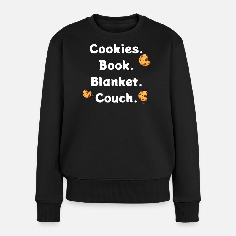 Cookies. Book. Blanket. Couch - Frauen Premium Bio Pullover - Schwarz