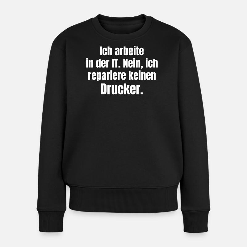 Je travaille dans l’informatique – Druckerheld - Pull Premium bio Femme - noir