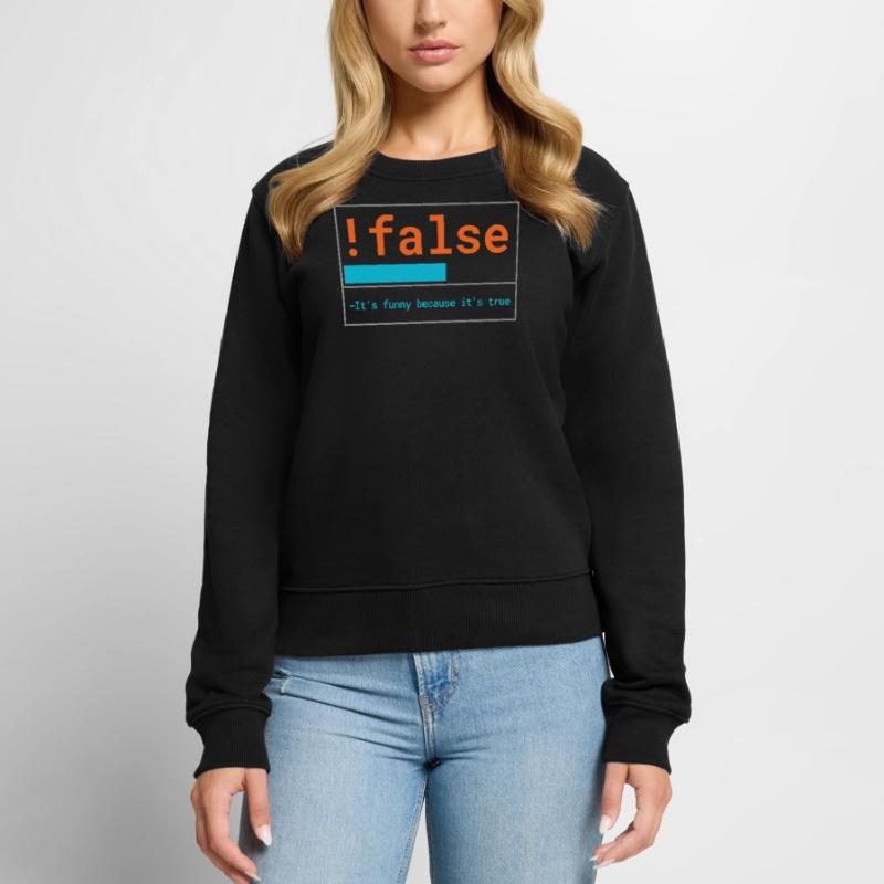 Logica du programmeur : C’est drôle parce que c’est vrai Pull Premium bio Femme