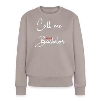 Bachelor 2026 Abschluss Promotion Sponsion - Frauen Premium Bio Pullover - Taupe - Vorne - Julia (174cm)