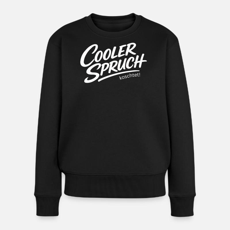 Cool saying koschtet – dialect irony design - Women's Premium Organic Jumper - black