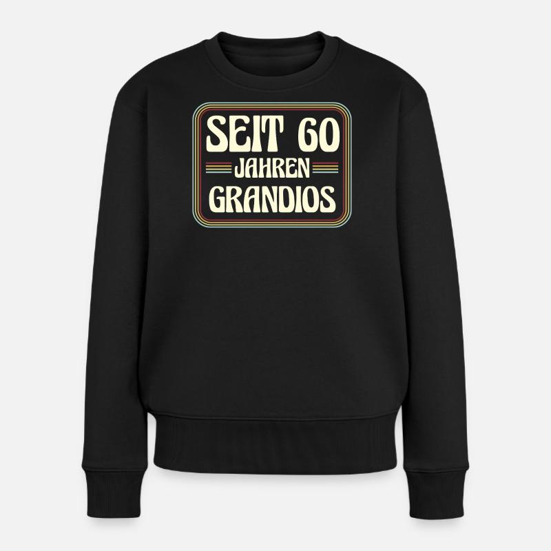60 Jahre alt Geburtstag 60. Geburtstag - Frauen Premium Bio Pullover - Schwarz