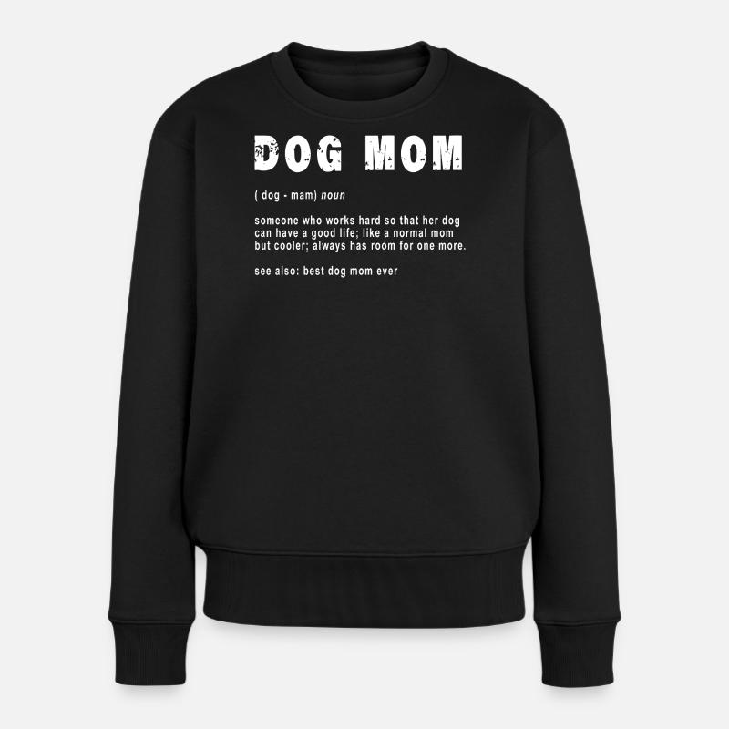 Définition drôle de maman de chien - Pull Premium bio Femme - noir