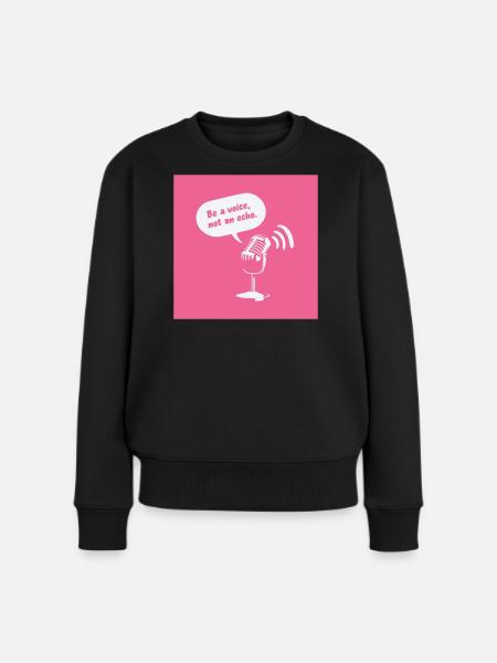 Sois une voix, pas un écho - Pull Premium bio Femme - noir