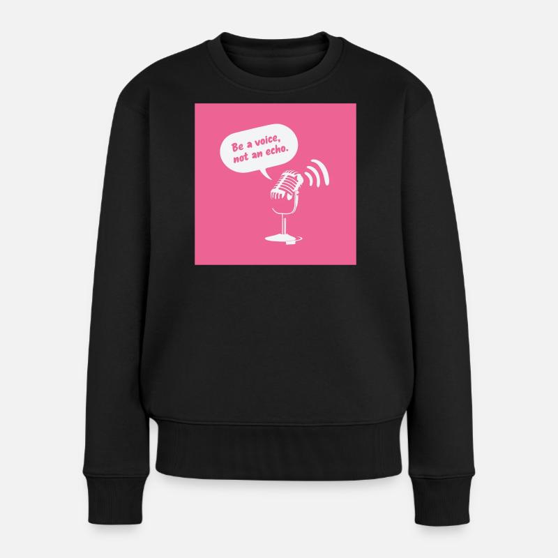 Sois une voix, pas un écho - Pull Premium bio Femme - noir