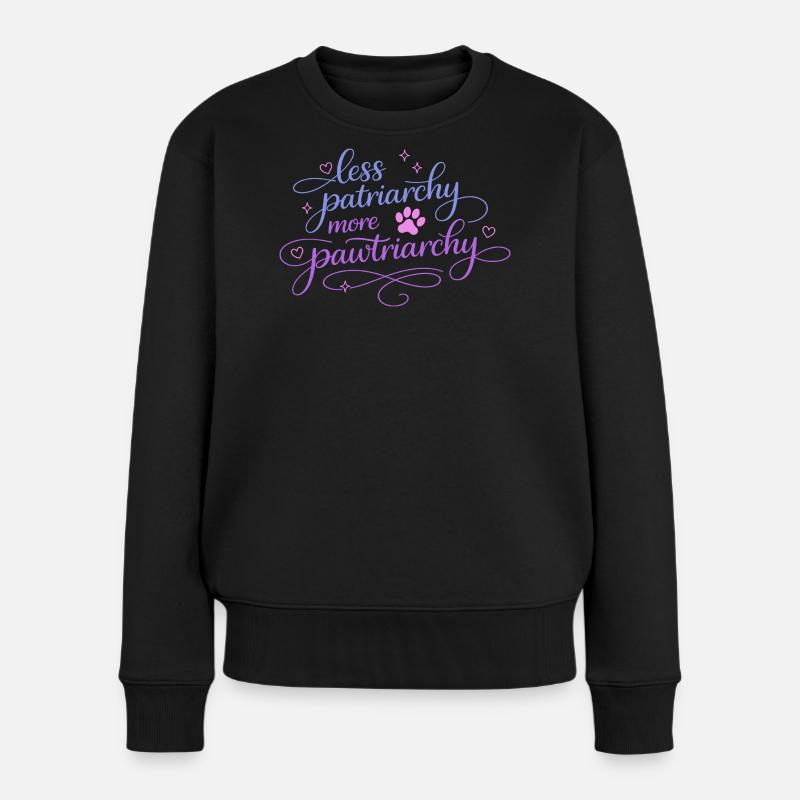less patriarchy, more pawtriarchy - Women's Premium Organic Jumper - black