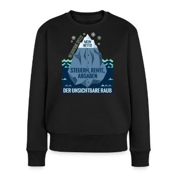 Die Sichtbare Spitze Mein Netto Eisberg Steuern - Frauen Premium Bio Pullover - Schwarz - Vorne - Julia (174cm)
