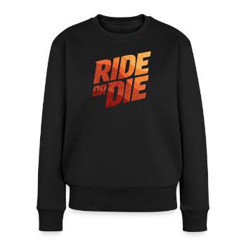 Ride or Die Gradient - Women's Premium Organic Jumper - black - Front - Julia (174cm)